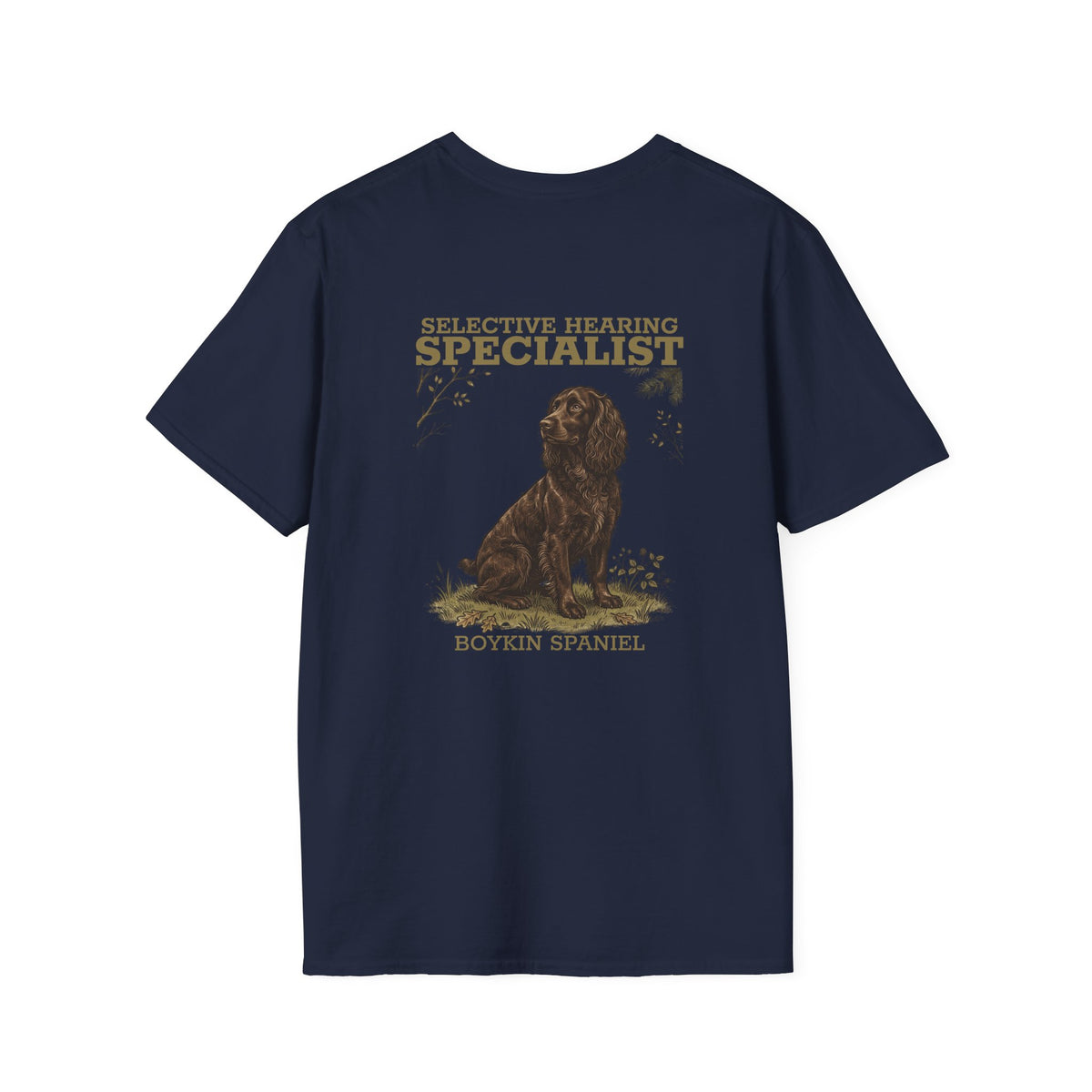 Boykin Spaniel Selective Hearing Specialist T-Shirt