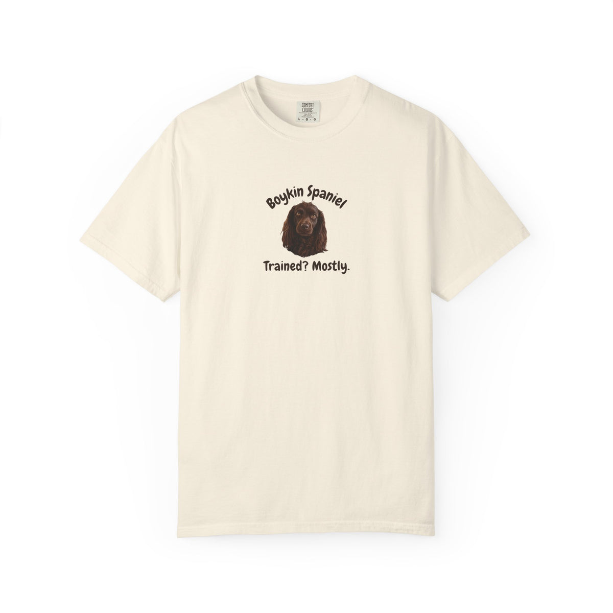Boykin Spaniel "Trained? Mostly" Funny T-Shirt with "Smart Enough Not to Listen" on Back