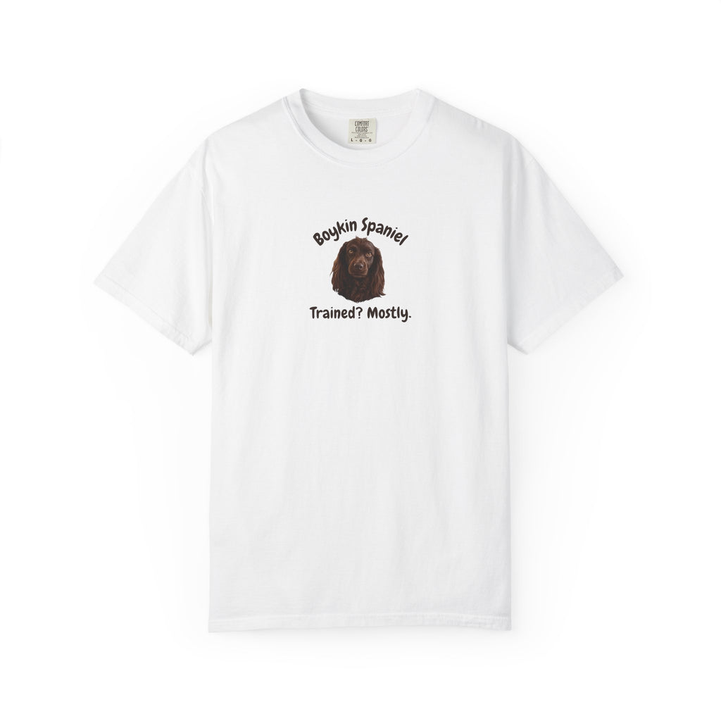 Boykin Spaniel "Trained? Mostly" Funny T-Shirt with "Smart Enough Not to Listen" on Back