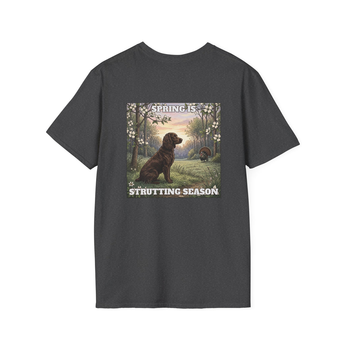Boykin Spaniel "Spring is Strutting Season" T-Shirt