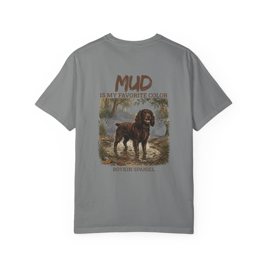 Boykin Spaniel "Mud Is My Favorite Color" T-Shirt