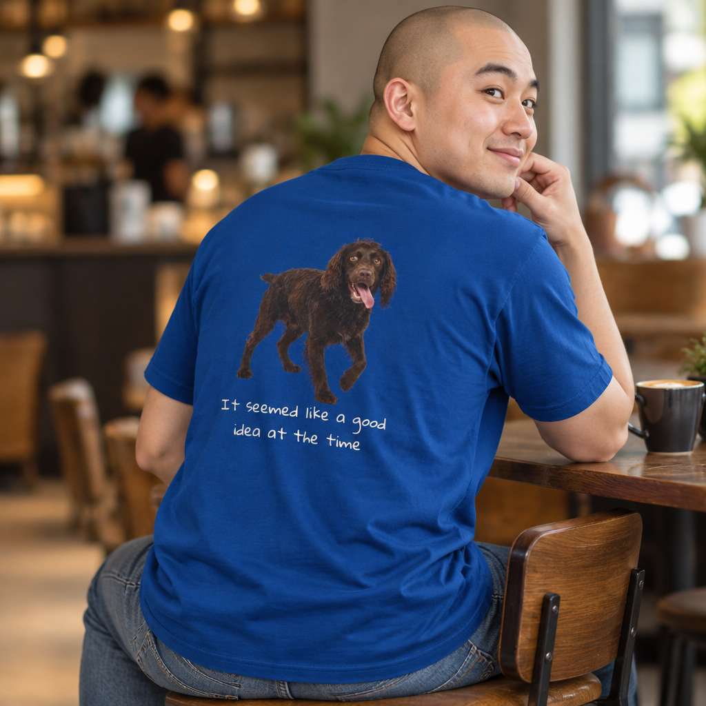 Boykin Spaniel “Seemed Like a Good Idea” T-Shirt