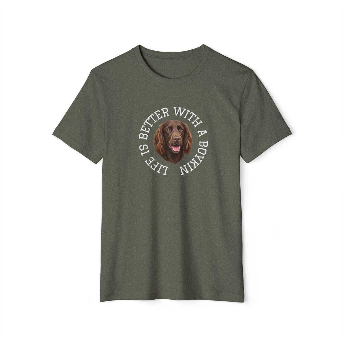 Boykin Spaniel Portrait "Life Is Better With A Boykin" T-Shirt