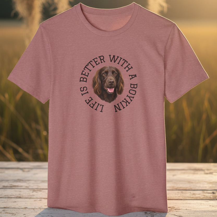 Boykin Spaniel Portrait "Life Is Better With A Boykin" T-Shirt